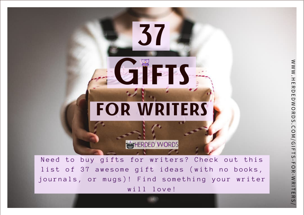 60+ Gifts for Writers: Ideas for EVERY Budget (Even Yours)