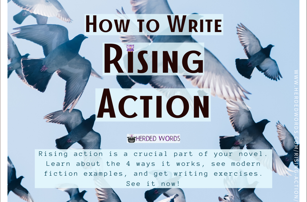 How to Write Rising Action in Fiction [4 Roles]