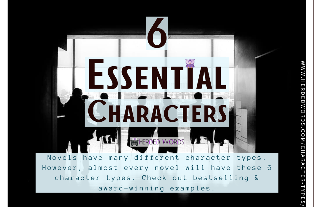 6 Essential Character Types for Your Novel