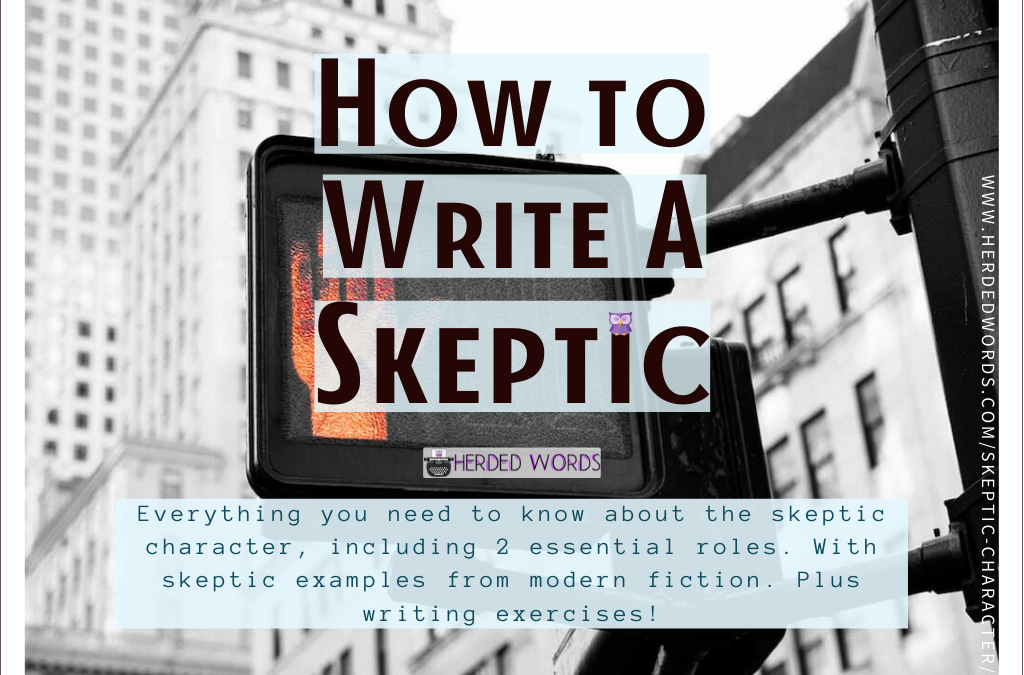 Writing a Superb Skeptic Character