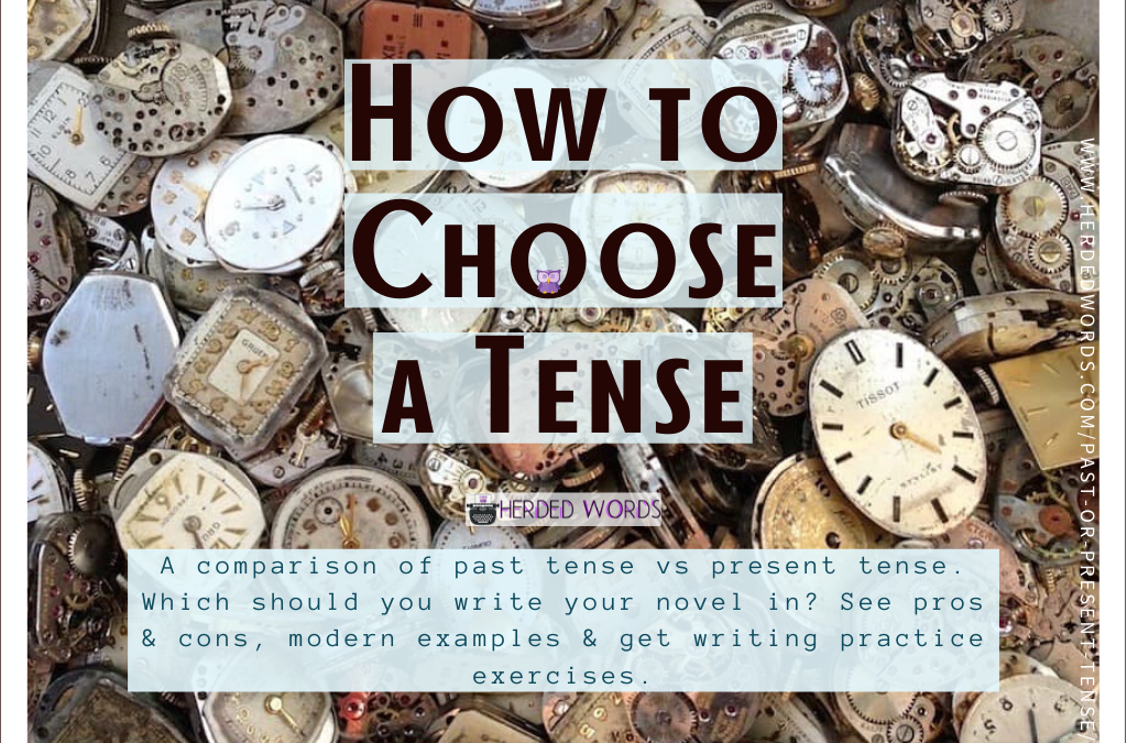 Past Tense vs Present Tense: A Novel Writing Guide