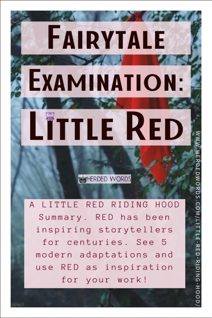 LITTLE RED RIDING HOOD Summary Analysis Herded Words