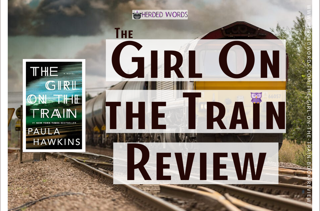 THE GIRL ON THE TRAIN Book Review & Analysis