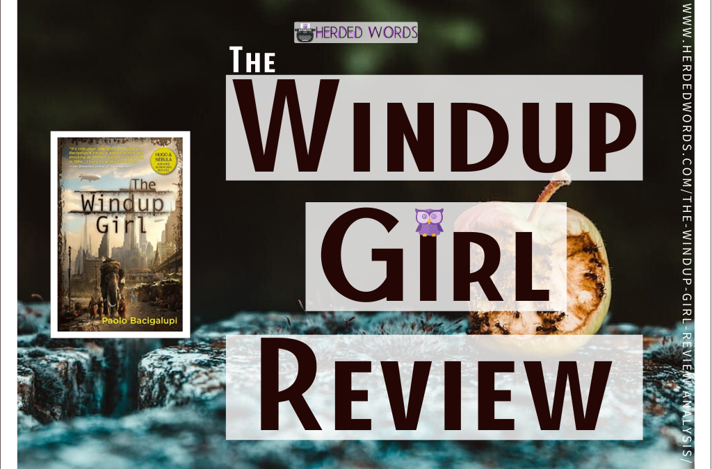 THE WINDUP GIRL Review & Analysis